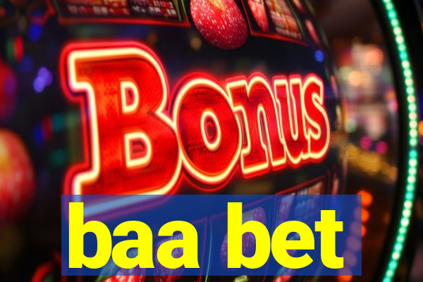 baa bet